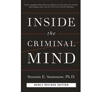 Inside the Criminal Mind Newly Revised Edition Revised and Updated Edition