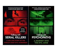 Inside the Evil Mind Collection: Talking with Serial Killers & Talking with Psychopaths - A Journey into the Evil Mind by Christopher Berry-Dee (2-Book Set)