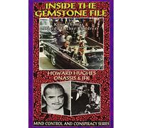 Inside the Gemstone File: Howard Hughes, Onassis and JFK (Mind Control/Conspiracy): The Howard Hughes/JFK Connection (Mind Control/Conspiracy S)