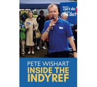 Inside the Indyref