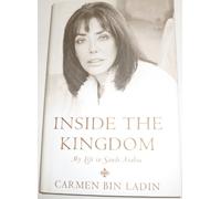 Inside The Kingdom: My Life in Saudi Arabia