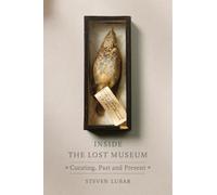 Inside the Lost Museum