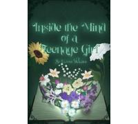 Inside the Mind of a Teenage Girl