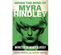 Inside the Mind of Myra Hindley: The Moors Murderer