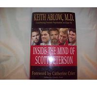 Inside the Mind of Scott Peterson