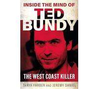 Inside the Mind of Ted Bundy