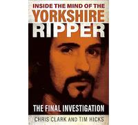 Inside the Mind of the Yorkshire Ripper: The Final Investigation – Gemini