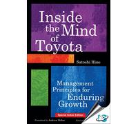 Inside the Mind of Toyota : Management Principles for Enduring Growth [Hardcover]