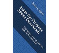 Inside The Program: Athlete Devotionals: A 30-Session Series on Leadership, Faith, and the Athletic Life
