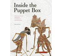 Inside the Puppet Box: A Performance Collection of Wayang Kulit at the Museum of International Folk Art