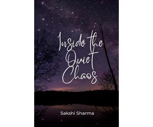 Inside The Quiet Chaos: What I Wrote When the World Was Too Loud