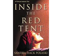 Inside the Red Tent (Popular Insights)