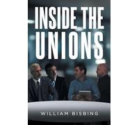 Inside the Unions
