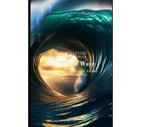 Inside the Wave: A Psychoeducational Study of Psychological Immersion (Orientation in Complex Worlds)