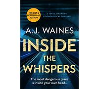 Inside the Whispers: a tense, haunting psychological thriller: 1 (Samantha Willerby Mystery Series)