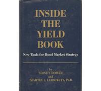Inside the Yield Book; New Tools for Bond Market Strategy