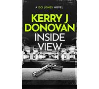 Inside View: 4 (The DCI Jones Casebook)