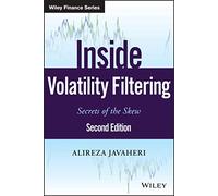 Inside Volatility Filtering: Secrets of the Skew (Wiley Finance)