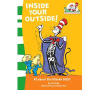 Inside Your Outside!: (The Cat in the Hat's Learning Library Book 10)
