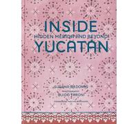 Inside Yucatán