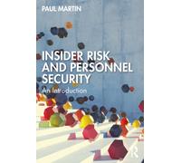 Insider Risk and Personnel Security : An introduction