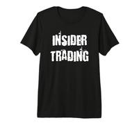Insider Trading Premium T-Shirt
