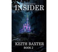 Insider: Where your heart is: 2 (Outsider)