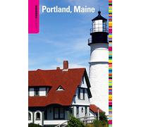 Insiders' Guide to Portland, Maine (Insider's Guides) (Insiders' Guide Series)