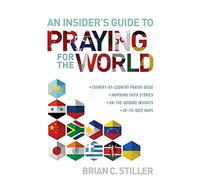 Insider's Guide to Praying for the World
