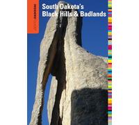 Insiders' Guide® to South Dakota's Black Hills & Badlands (Insiders' Guide Series)