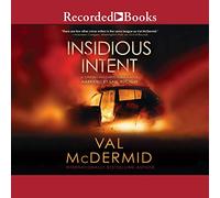 Insidious Intent (The Tony Hill and Carol Jordan Series)