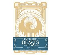 Fantastic Beasts and Where to Find Them: MACUSA Ruled Journal – Hardcover (Harry Potter)