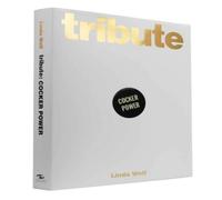 Insight Editions Tribute: Cocker Power Hardback Book Insight Editions Multicolor