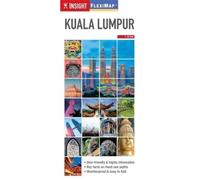 Insight Flexi Map: Kuala Lumpur: Insight Flexi Map 2015 (Insight Flexi Maps)