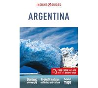 Insight Guides Argentina (Travel Guide with Free eBook) (Insight Guides Main Series)