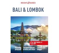 Insight Guides Bali & Lombok (Travel Guide with Free eBook): (Insight Guides Main Series 21st Revised edition)