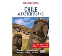 Insight Guides Chile & Easter Islands (Travel Guide with Free eBook) (Insight Guides Main Series)