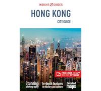 Insight Guides City Guide Hong Kong (Travel Guide with Free eBook)
