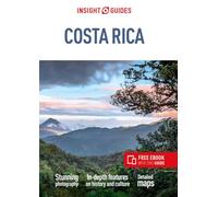 Insight Guides – Costa Rica – Travel Guide with Free eBook – 8th Revised edition