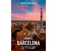 Insight Guides Experience Barcelona (Travel Guide with Free eBook) (Insight Experience Guides)