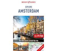 Insight Guides - Explore Amsterdam - Travel Guide eBook - 2nd Revised edition