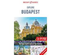Insight Guides – Explore Budapest – Travel Guide with Free eBook – 2nd Revised edition