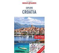 Insight Guides Explore Croatia (Travel Guide with Free eBook)