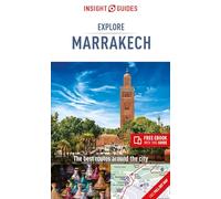 Insight Guides Explore Marrakech (Travel Guide eBook): (Insight Guides Explore 2nd Revised edition)
