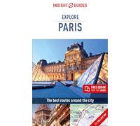 Insight Guides Explore Paris (Travel Guide with Free eBook): (Insight Guides Explore 3rd Revised edition)
