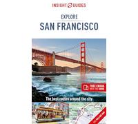 Insight Guides Explore San Francisco (Travel Guide with Free eBook)