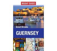 Insight Guides: Great Breaks Guernsey (Insight Great Breaks)