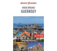Insight Guides Great Breaks Guernsey (Travel Guide with Free eBook)