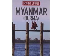 Insight Guides: Myanmar (Burma)