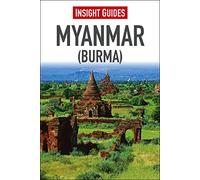 Insight Guides: Myanmar (Burma): Insight Guides 2015